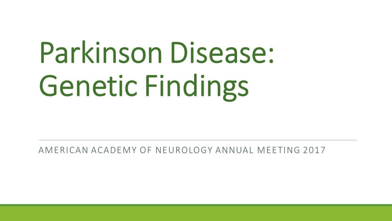 Parkinson Disease: Genetic Findings